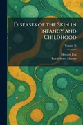 Cover: Diseases of the Skin in Infancy and Childhood - Tradd Street Press