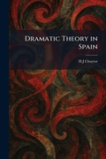 Cover: Dramatic Theory in Spain - Tradd Street Press
