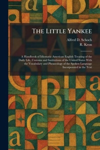 Enlarge image Cover: The Little Yankee - Tradd Street Press