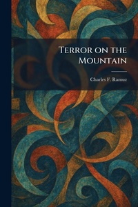 Enlarge image Cover: Terror on the Mountain - Tradd Street Press