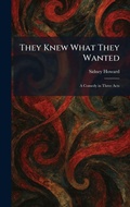 Cover: They Knew What They Wanted - Tradd Street Press