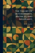 Cover: The Theory of Determinants, Matrices, and Invariants - Tradd Street Press