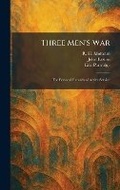 Cover: Three Men's War - Tradd Street Press