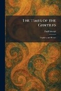 Cover: The Times of the Gentiles - Tradd Street Press