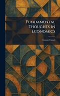 Cover: Fundamental Thoughts in Economics - Tradd Street Press