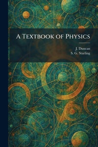 Enlarge image Cover: A Textbook of Physics - Tradd Street Press