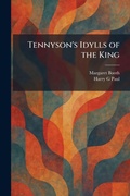 Cover: Tennyson's Idylls of the King - Tradd Street Press