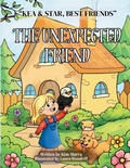 Cover: The Unexpected Friend - Kim Marra Stories