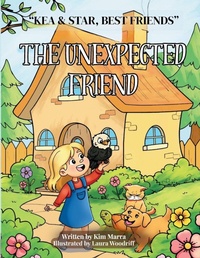 Enlarge image Cover: The Unexpected Friend - Kim Marra Stories