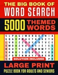 Cover: The Big Book of Word Search - 1349560 B.C. LTD.