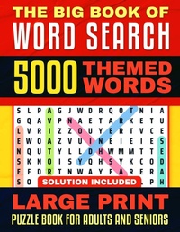Enlarge image Cover: The Big Book of Word Search - 1349560 B.C. LTD.