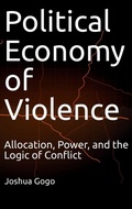 Cover: The Political Economy of Violence - Afcote Press