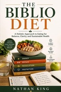 Cover: The Biblio Diet - Wade