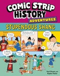 Cover: Comic Strip History Adventures: Stupendous Shang - Wayland