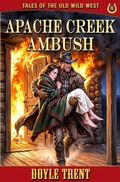 Cover: Apache Creek Ambush - Caliber Books