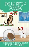 Cover: Holly, Pets & Pudding - Cheryl Wright - Sole Trader