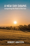 Cover: A New Day Dawns - GRACE AND TRUTH PUBLISHING