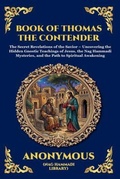 Cover: The Book of Thomas the Contender - The Library of Alexandria