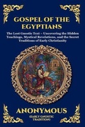 Cover: The Gospel of the Egyptians - The Library of Alexandria