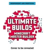 Cover: Master Builder: Ultimate Minecraft Builds - Welbeck Children's Books