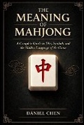 Cover: The Meaning Of Mahjong - Oscar Publishing