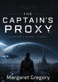 Enlarge image Cover: The Captain's Proxy - Tried and Trusted Indie Publishing