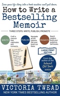 Cover: How to Write a Bestselling Memoir - LARGE PRINT - Ant Press