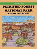 Cover: Petrified Forest National Park Coloring Book - Atiswinic Press