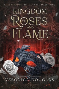 Enlarge image Cover: Kingdom of Roses and Flame - Magic Side Press LLC