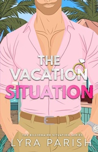 Enlarge image Cover: The Vacation Situation - Happily Ever After Ink