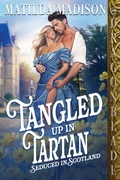 Cover: Tangled Up in Tartan - Dragonblade Publishing, Inc.