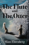 Cover: The Flute and the Otter - Canoe Tree Press