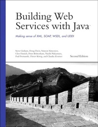 Enlarge image Cover: Building Web Services with Java - Addison Wesley