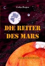 Cover: Die Reiter des Mars - tredition