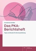 Cover: Das PKA-Berichtsheft - Deutscher Apotheker Verlag