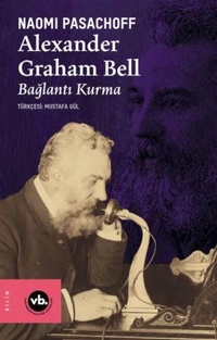 Enlarge image Cover: Alexander Graham Bell - Vakifbank Kültür Yayinlari