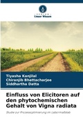 Cover: Einfluss von Elicitoren auf den phytochemischen Gehalt von Vigna radiata - Verlag Unser Wissen