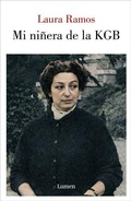 Cover: Mi ninera de la KGB / My KGB Nanny - Lumen