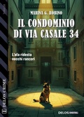 Cover: Il condominio di via Casale 34 - Delos Digital