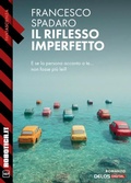 Cover: Il riflesso imperfetto - Delos Digital