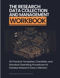 Cover: The Research Data Collection and Management Workbook - Muhammad Rafiq