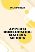 Cover: Applied Homeopathic Materia Medica - BlueRose Publishers