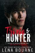 Cover: Trixie & Hunter (Devil's Nightmare MC Die n&auml;chste Generation Serie, Band 4) - Waterside Dreams Press