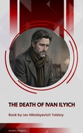 Cover: The Death of Ivan Ilyich - Ancient Chapters