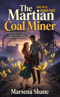 Cover: The Martian Coal Miner - Black Bed Sheet Books