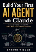 Cover: Build Your First AI Agent with Claude - Publisher s21598