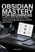 Cover: Obsidian Mastery for Beginners - Andrew Collins