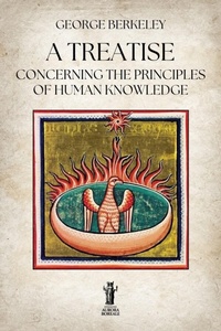 Enlarge image Cover: A Treatise Concerning the Principles of Human Knowledge - Edizioni Aurora Boreale
