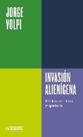 Cover: Invasion alienigena / Alien Invasion - Debate