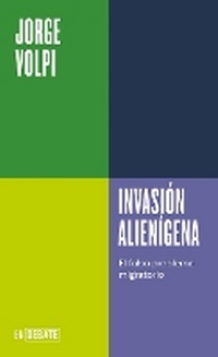Enlarge image Cover: Invasion alienigena / Alien Invasion - Debate